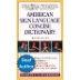 American Sign Language Concise Dictionary