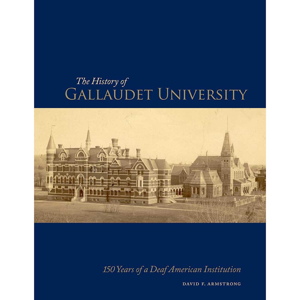 The History of Gallaudet University