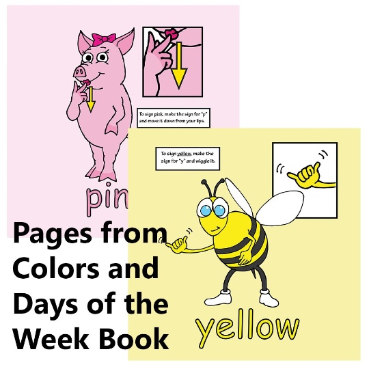 Signimalz Sign Language Colors and Days of the Week Book and Coloring Book Set