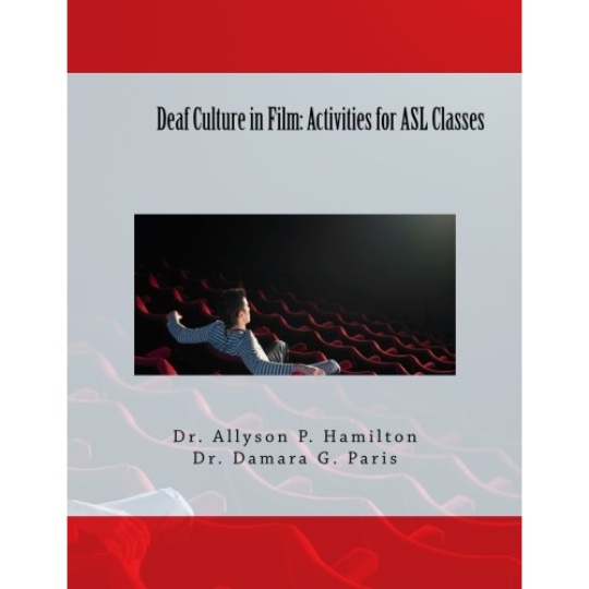 Deaf Culture in Film: Activities for ASL Classes