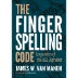 The Fingerspelling Code (Paperback)
