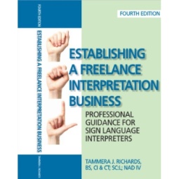 Establishing a Freelance Interpreting Business (4th edition)