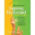 Signing Illustrated