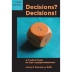 Decisions? Decisions! 3rd Edition
