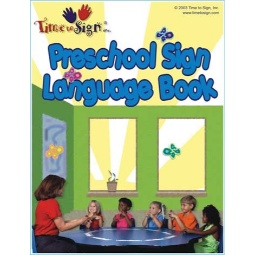 Time to Sign Preschool Sign Language Book