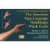 The American Sign Language Handshape Flashcards Set I