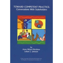Toward Competent Practice: Conversations with Stakeholders