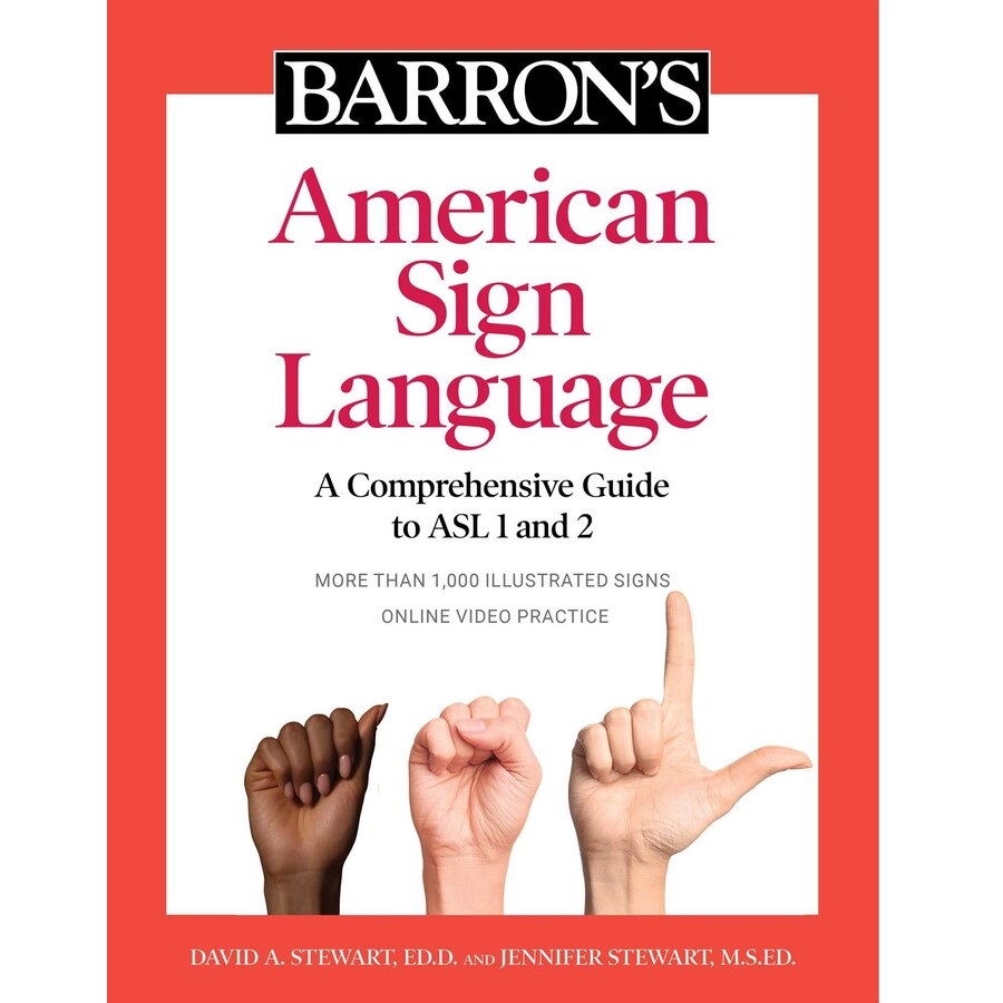 Barron's American Sign Language: A Comprehensive Guide to ASL 1 and 2