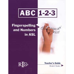 ABC-123: Fingerspelling and Numbers in ASL (Teacher)