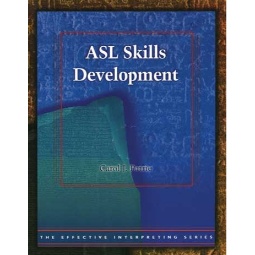 Effective Interpreting: ASL Skills Development (Study Set)