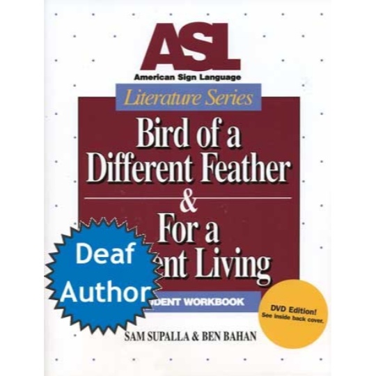 ASL Literature Series: Bird of a Different Feather Book & DVD (Student Set)