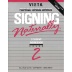 Signing Naturally Level 2 Student Workbook / DVD