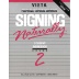 Signing Naturally Level 2 Student Workbook