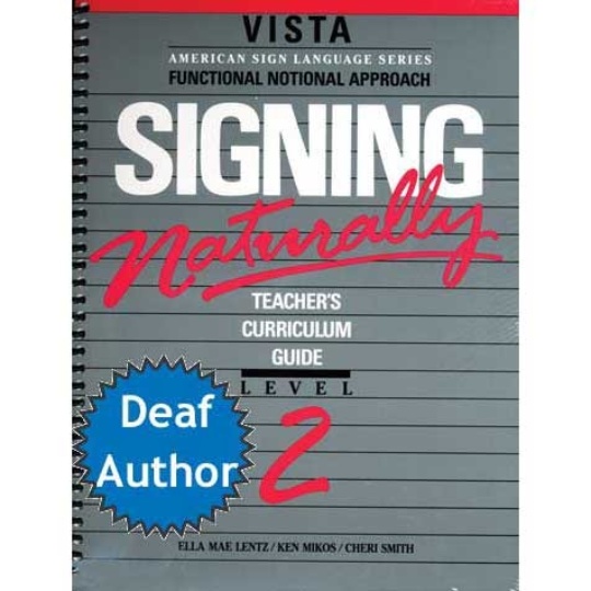 Signing Naturally Level 2 Teacher Workbook / DVD