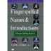 Fingerspelled Names & Introductions