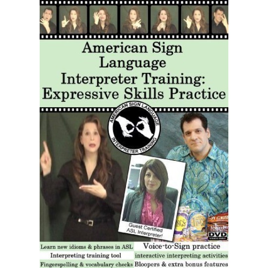 American Sign Language Interpreter Training: Expressive Skills  Practice 1