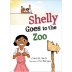 Shelly Goes to the Zoo
