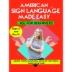 American Sign Language Made Easy - ASL for Beginners - Food, Cooking, Days of the Week, Months and Time