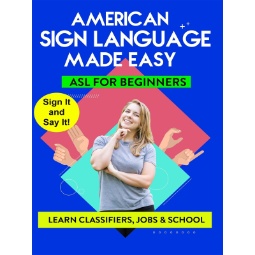 American Sign Language Made Easy - ASL for Beginners - Classifiers, Jobs, and School