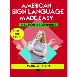 American Sign Language Made Easy - ASL for Beginners - Learn Animals