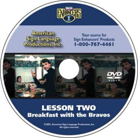 Sign Enhancers Beginning ASL VideoCourse 2: Breakfast with the Bravos