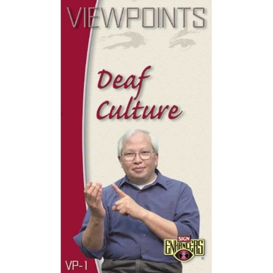 Sign Enhancers Viewpoints 1: Deaf Culture