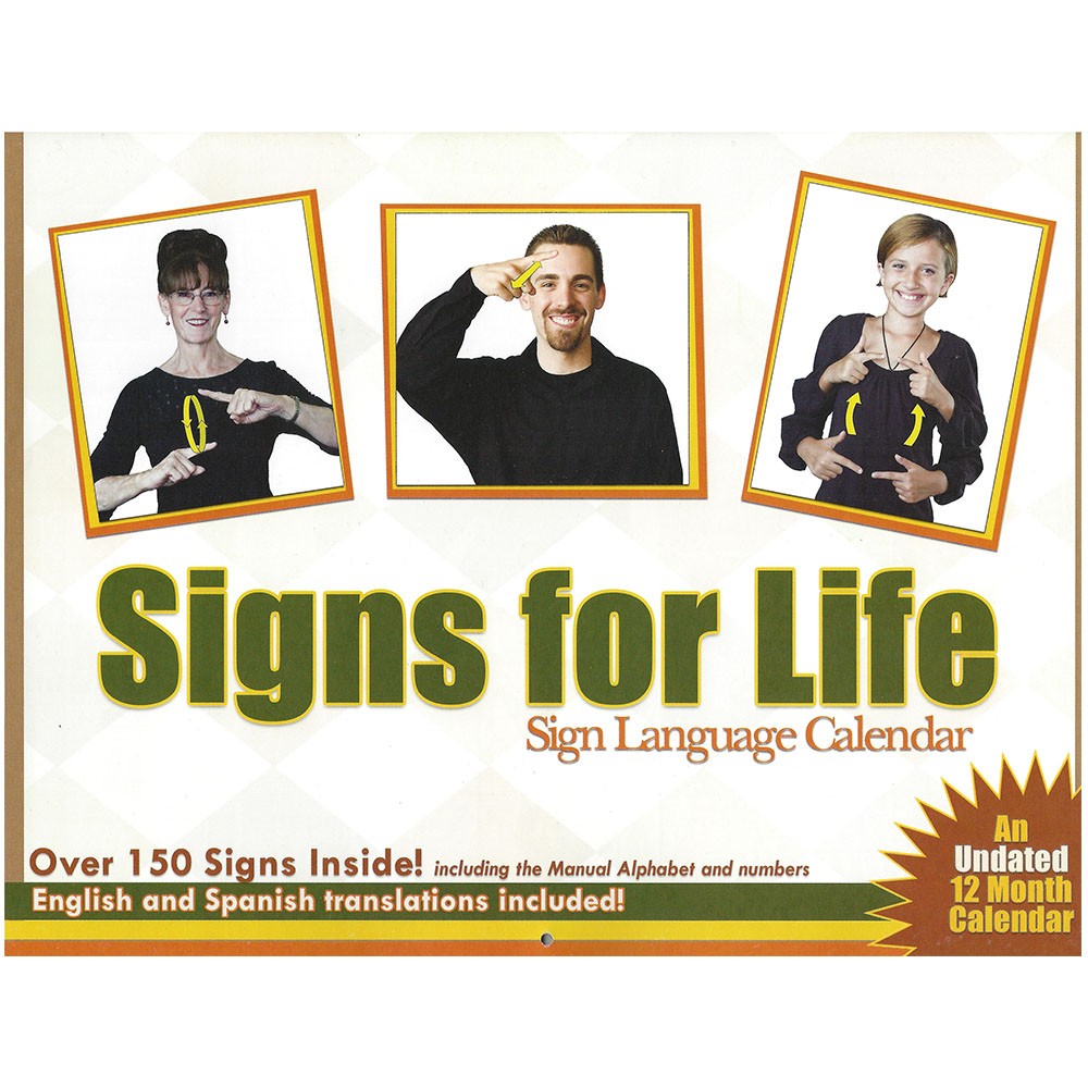 Signs for Life Undated ASL Calendar