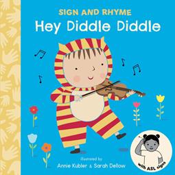 Sign and Rhyme: Hey Diddle Diddle