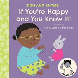 Sign and Rhyme: If You're Happy and You Know It!