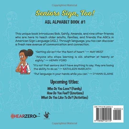 Seniors Sign, Too! | Soft Cover