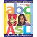 The Gallaudet Children's Dictionary of American Sign Language