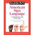 Barron's American Sign Language: A Comprehensive Guide to ASL 1 and 2